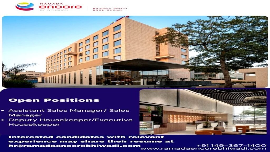 Apply for latest hotel jobs at Ramada Encore Bhiwadi jobs – multiple vacancies available